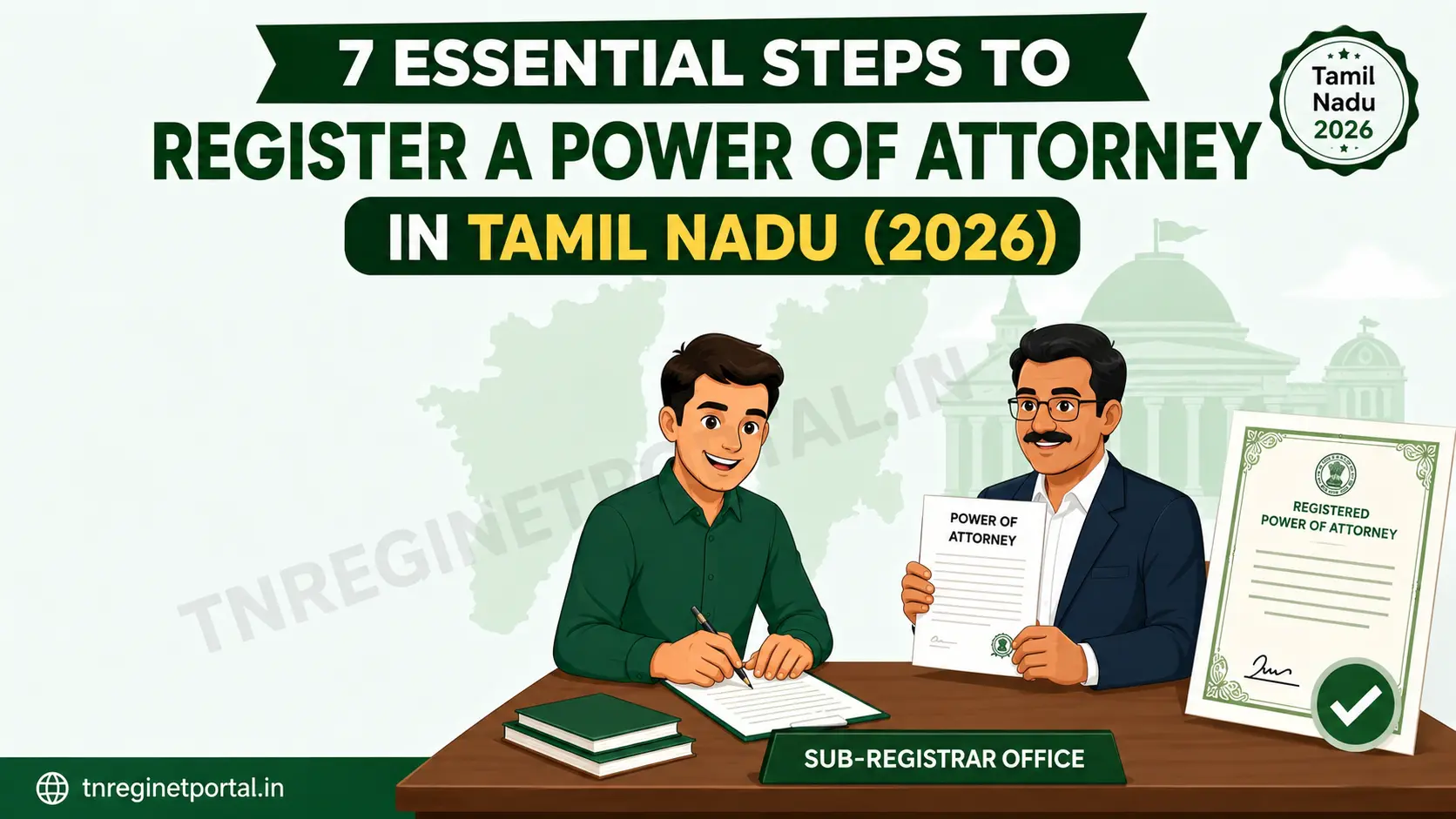 7 Essential Steps Power Of Attorney Registration Tamil Nadu 2026